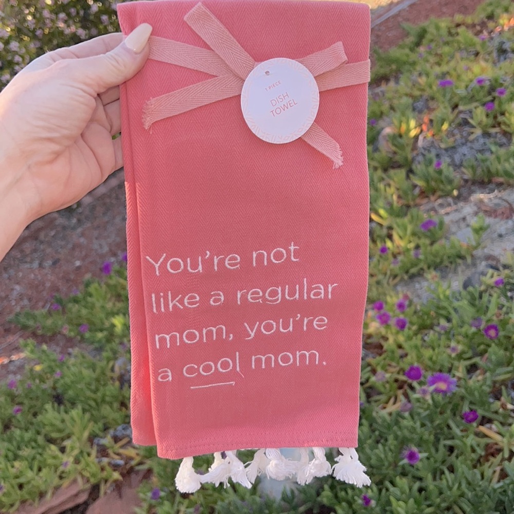 💐 YOURE NOT LIKE A REGULAR MOM YOURE A COOL MOM Dish Towel Target  Kitchen